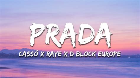 prada traduction paroles|Casso feat. RAYE & Dblock Europe .